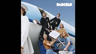 Parcels  Tieduprightnow album version [upl. by Yrffej]