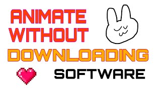 ANIMATE WITHOUT DOWNLOADING SOFTWARE [upl. by Grodin555]