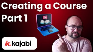 How to Create a New Course in Kajabi  Part 1 [upl. by Alliuqal]