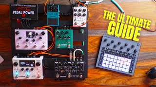 The Ultimate Guide to using FX pedals with a Synthesizer or Groovebox [upl. by Zingg]