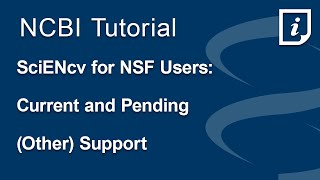 SciENcv for NSF Users Current and Pending Other Support [upl. by Coppola]