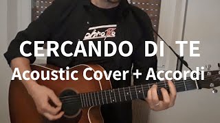 Pooh  Cercando Di Te guitar cover acustica  ACCORDI cover di Roberto Ponte [upl. by Darin]