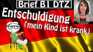 Brief DTZ B1 Entschuldigung mein Kind ist krank [upl. by Aksoyn]