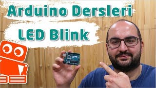 Arduino ile Led Yakmak  Blink Uygulaması 2 [upl. by Goldshlag573]