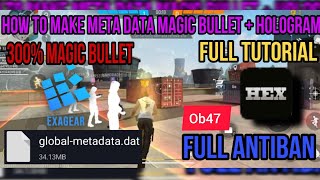 HEX EDITOR FF DATA MAGIC BULLET😱 HOLOGRAM ANTI BAN NO BAN METHOD HOW TO MAKE FF NPC NAME HOLOGRAM [upl. by Wolcott]