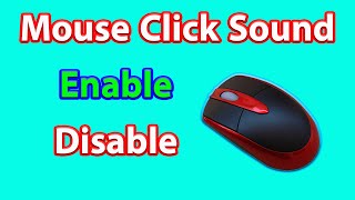 Enable amp Disable Mouse Click Sound Window 10  Turn On amp Off Mouse Click Sound [upl. by Caroline]