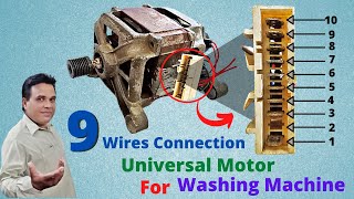 Universal Motor 9 Wires Connection For Automatic Washing Machine [upl. by Loomis581]