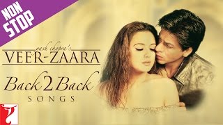 Back 2 Back Songs VeerZaara  Shah Rukh Khan Preity Zinta Madan Mohan Javed Akhtar Yash Chopra [upl. by Henri]