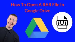 How To Open A RAR File In Google Drive [upl. by Drusi]