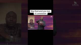 May God send you men of consolationapostlejoshuaselmannimmak koinoniaglobal church Yeshuaworld [upl. by Dnarud]