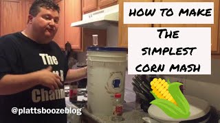 How to make the Simplest Corn Mash [upl. by Constantina256]