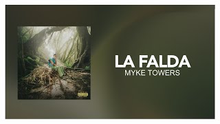 ‎Myke Towers  LA FALDA  LetraLyric [upl. by Lodi]