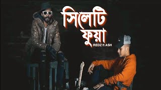 Redz  Sylheti Fua feat Ashboii  Bangla Urban Sylheti official music video [upl. by Amorette]