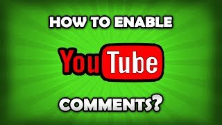 How To Enable Comments On YouTube [upl. by Roti]