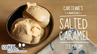 The Best Salted Caramel Ice Cream Recipe  Carliennes Creamery [upl. by Bidget]