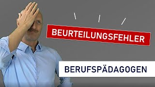 Auf welche Beurteilungsfehler müssen Ausbilder achten [upl. by Terza444]