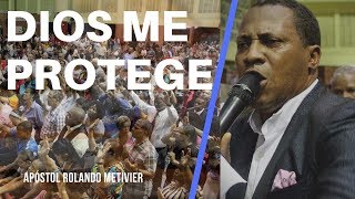 DIOS ME PROTEGE  Pastor Rolando Metivier [upl. by Sucramraj]