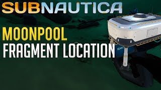 Best Location for Moonpool Fragments  Subnautica guide [upl. by Adnamra310]