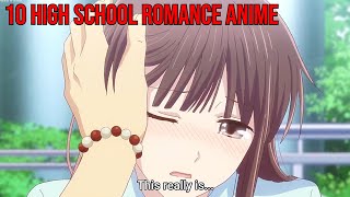 10 Highschool Romance Anime [upl. by Nitsraek]