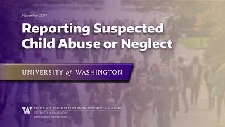 Reporting Suspected Child Abuse or Neglect [upl. by Tadich]