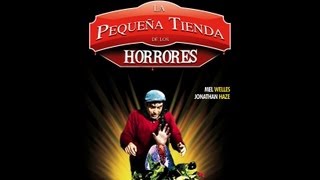 LA PEQUEÑA TIENDA DE LOS HORRORES THE LITTLE SHOP OF HORRORS 1960 Full movie Spanish Cinetel [upl. by Mordecai]