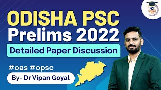 Odisha PCS Prelims 2022 Detailed Paper Discussion  OAS 2022 Answer Key l Dr Vipan Goyal [upl. by Naval]