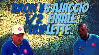 12 Finale Triplette Ajaccio vs Bron Trophée des Villes 2022  Pétanque [upl. by Relluf]