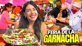 ¡FERIA de la GARNACHA en TLALPAN Puros Antojitos Mexicanos 🤤 4K [upl. by Puglia]