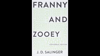 Plot summary “Franny and Zooey” by J D Salinger in 5 Minutes  Book Review [upl. by Pomona]