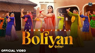 Boliyan Official Video  Jenny Johal  Shaan amp Verinder  New Punjabi Songs 2024 [upl. by Asserak879]