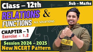 Ex 12 class 12th Maths New NCERT solution Relations and Functions CBSE [upl. by Emsoc]