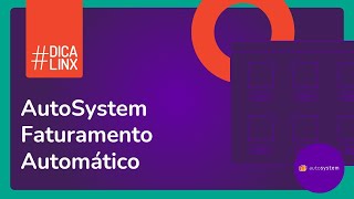 AutoSystem  Faturamento Automático [upl. by Nyrac]