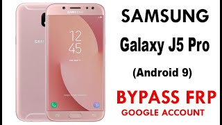 Galaxy J5 Pro FrpGoogle Lock bypass Android 9 without PC  No Sim Pin  No Bluetooth New method [upl. by Tonry]