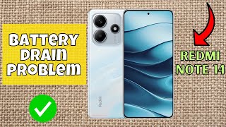 Battery drain problem Redmi Note 14  How to solve the battery issues  Battery drain issues Fixed [upl. by Weight678]