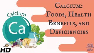 Calcium Foods Health Benefits And Deficiencies [upl. by Haram]