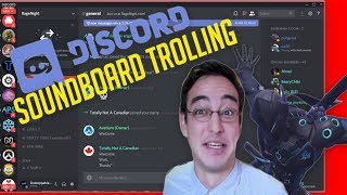 SOUNDBOARD TROLLING ON DISCORD SERVERS [upl. by Calisa527]