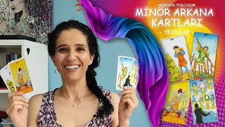 Tarot Dersleri  34 YEDİLİLER Minör Arkana Kartları [upl. by Anierdna]