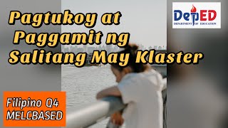 Ano ang Klaster o Kambal Katinig  Filipino Q4  MELCBASED [upl. by Malha19]