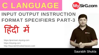 Lecture 4 Input Output instruction in C Part 3 Hindi [upl. by Mariko]