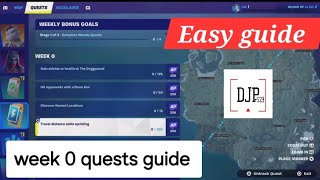 How to complete week 0 quests in Fortnite  all week 0 challenges chapter 2 Remix [upl. by Bristow]