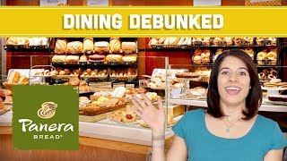 Healthy Choices at Panera Bread Dining Debunked Mind Over Munch [upl. by Dallis]