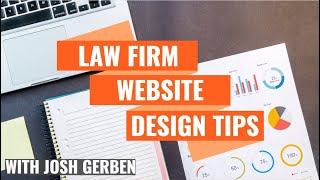 Three Website Design Tips for Law Firms [upl. by Llerrom654]