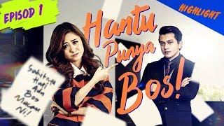 HIGHLIGHT Episod 1  Hantu Punya Bos [upl. by Anilat859]