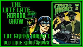 THE GREEN HORNET SUPER HERO OLD TIME RADIO SHOWS [upl. by Col]