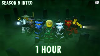 Ninjago Season 5 Intro 1 Hour [upl. by Suoivart]