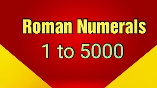 Roman Numerals 1 to 5000  Roman Number 1 to 1000  Roman Numers [upl. by Boland143]