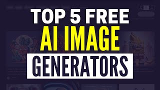 Best AI Image Generators 2025 Top 5 Free AI Image Creators [upl. by Dickinson]