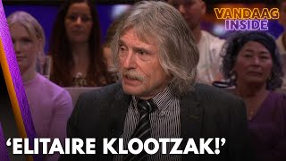 Johan haalt bij terugkeer Vandaag Inside direct uit Elitaire klootzak  VANDAAG INSIDE [upl. by Neggem]