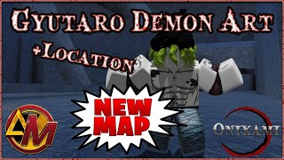 NEW Gyutaro Demon Art Showcase  Location in Onikami  New Map [upl. by Forrer343]