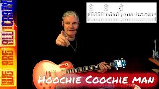 Hoochie Coochie Man  Guitar Lesson [upl. by Rimahs43]